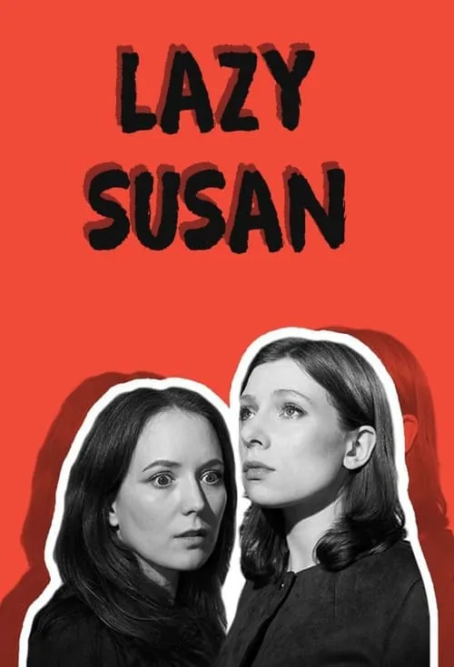 Lazy Susan (сериал)