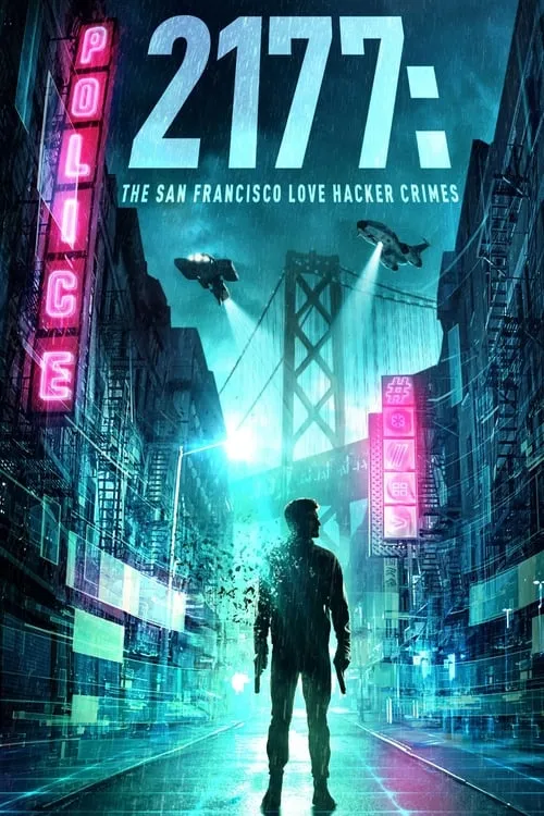 2177: The San Francisco Love Hacker Crimes (movie)