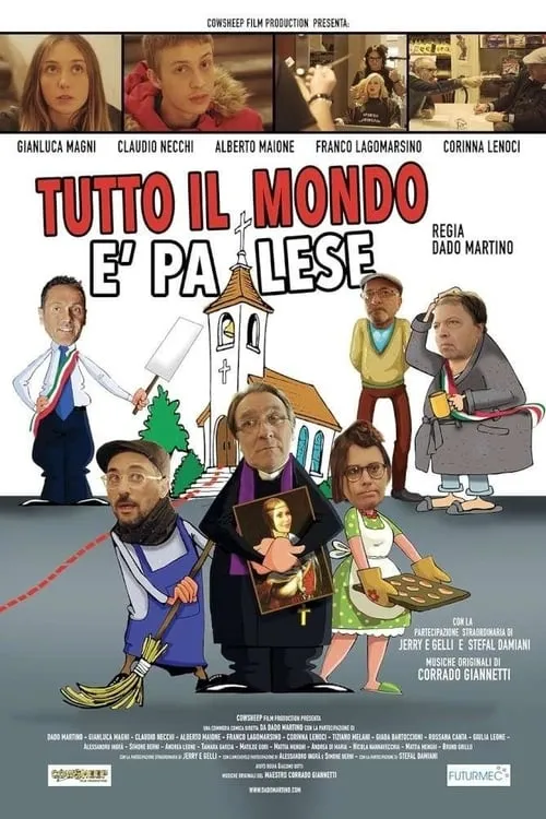 Tutto il mondo è palese (movie)