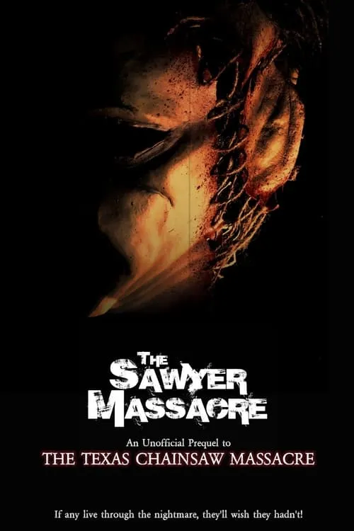 The Sawyer Massacre (movie)