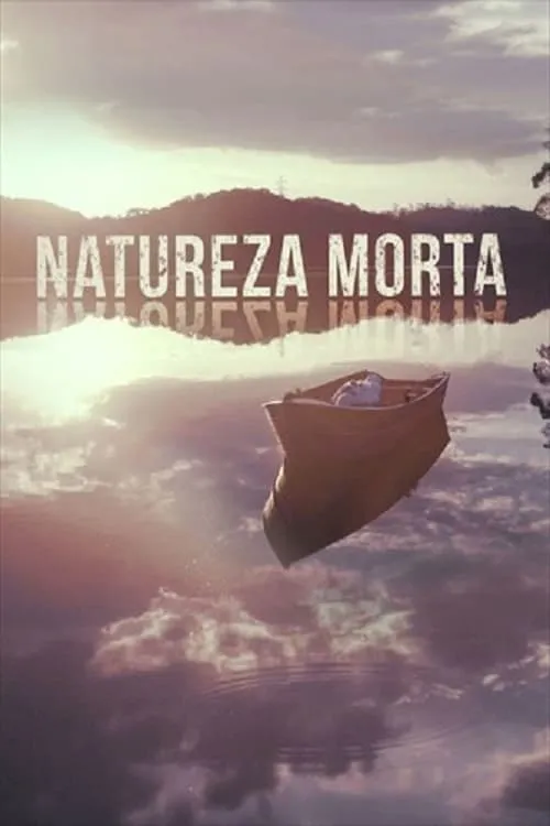 Natureza Morta (сериал)