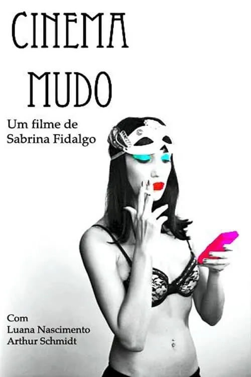 Cinema Mudo (movie)