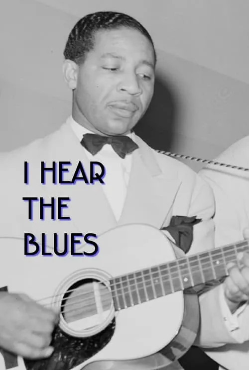 I Hear The Blues (movie)