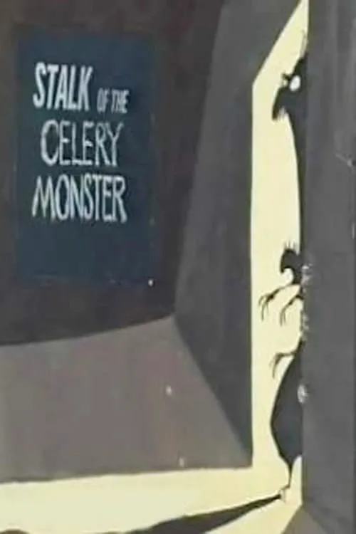 Stalk of the Celery Monster (movie)