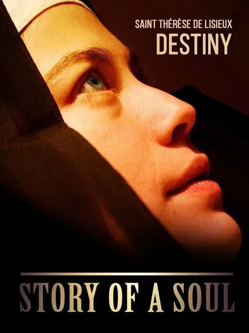 Story of a Soul (movie)