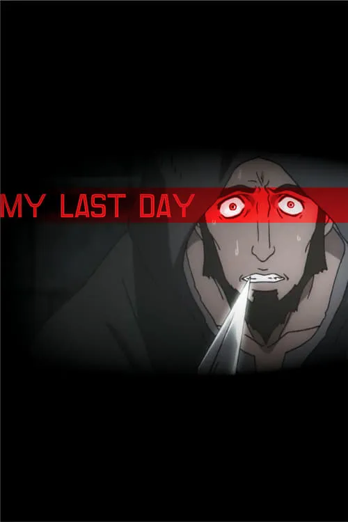 My Last Day (movie)