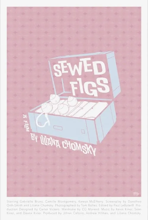 Sewed Figs (movie)