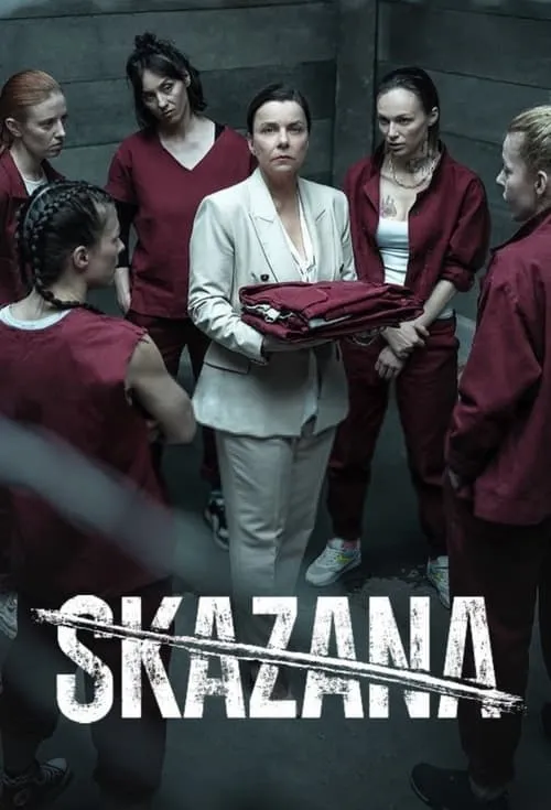 Skazana (сериал)