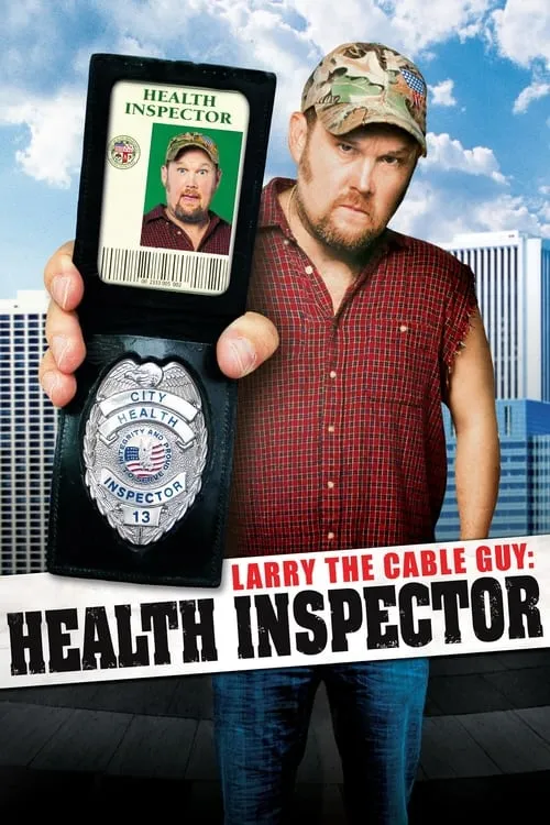 Larry the Cable Guy: Health Inspector (movie)