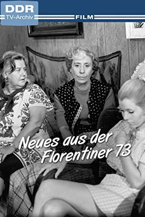 Neues aus der Florentiner 73 (movie)