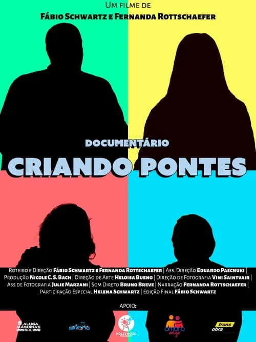 Criando Pontes (фильм)