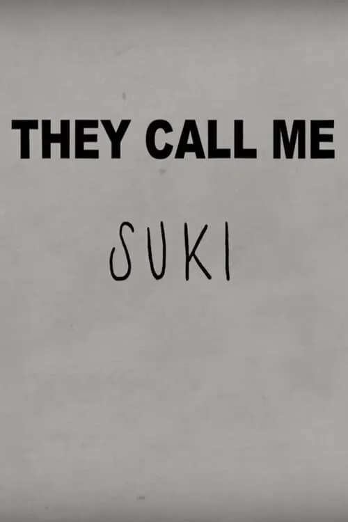 They Call Me Suki (фильм)