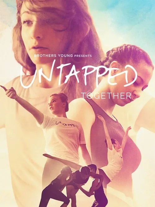 Untapped Together (movie)