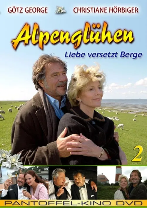 Alpenglühen zwei - Liebe versetzt Berge (movie)