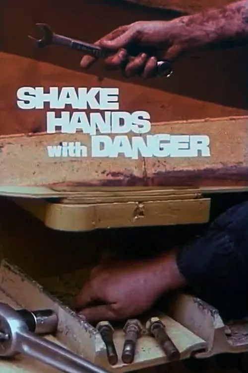 Shake Hands with Danger (movie)