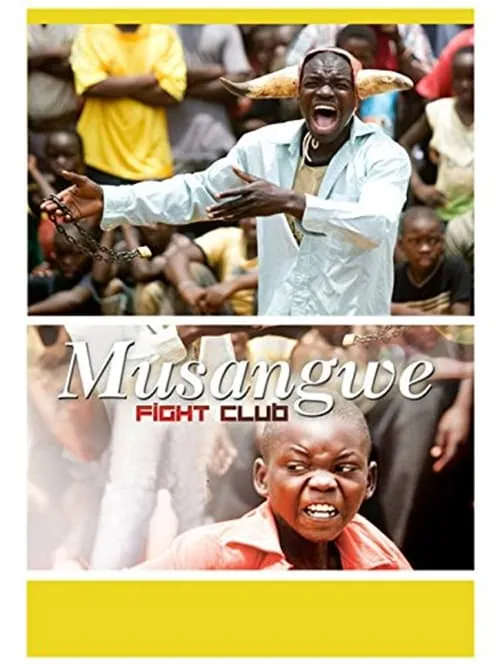 Musangwe: Fight Club (movie)