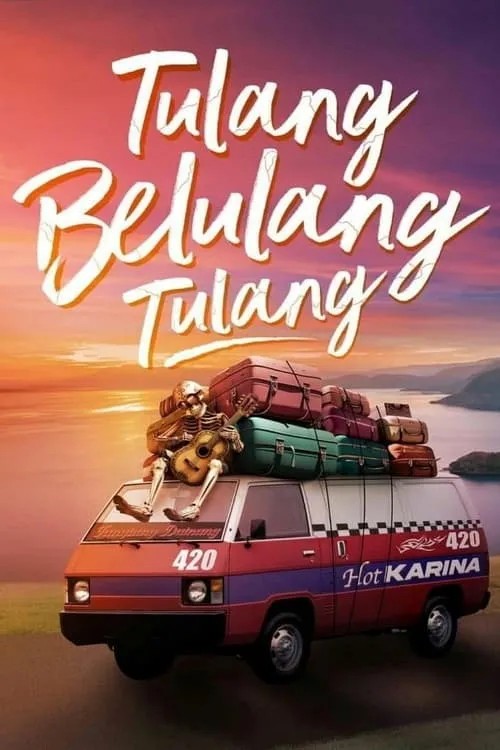 Tulang Belulang Tulang (movie)