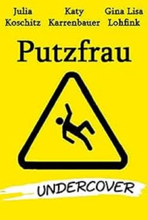 Putzfrau Undercover (movie)