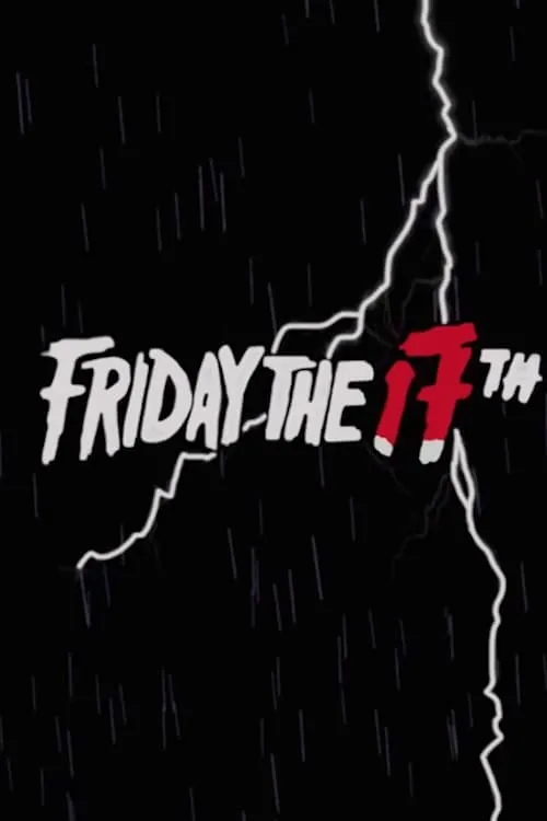 Friday The 17th (movie)