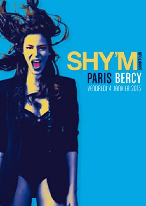 Shy'm - Shimitour Paris Bercy (movie)