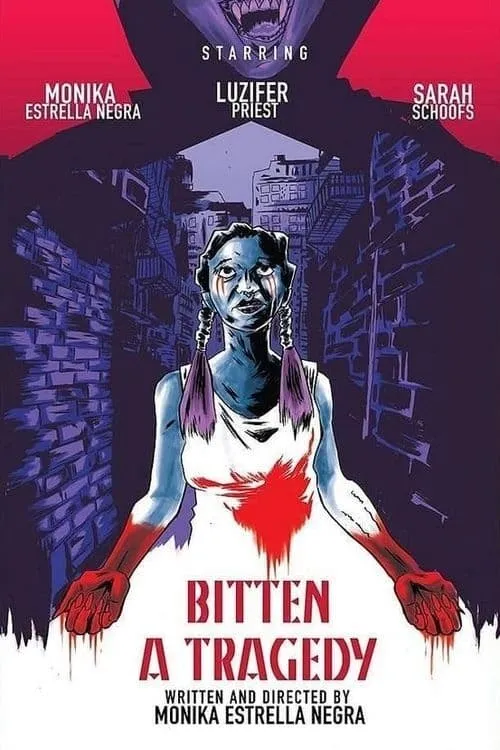 Bitten, a Tragedy (movie)