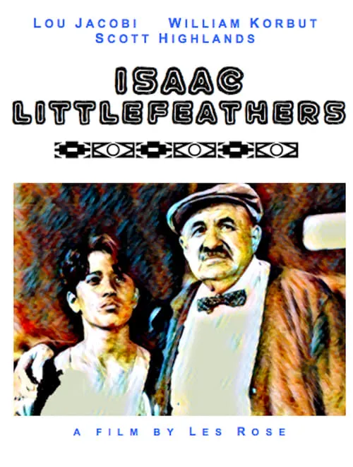 Isaac Littlefeathers (movie)