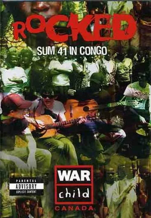 Rocked: Sum 41 in Congo (movie)