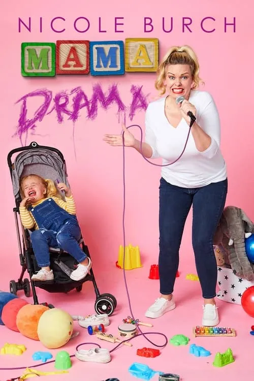 Nicole Burch: Mama Drama (фильм)