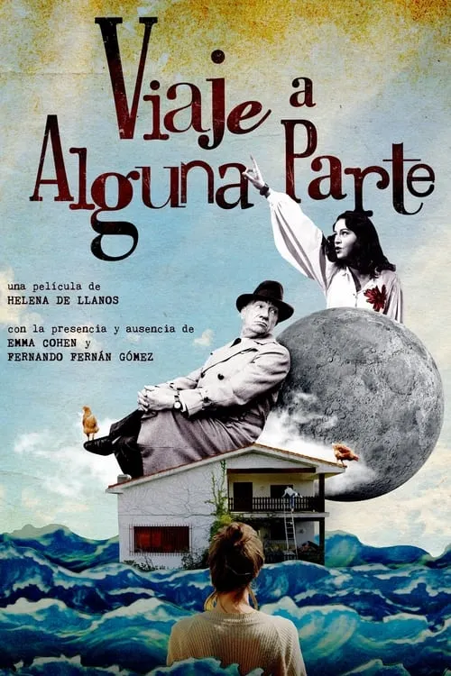 Viaje a alguna parte (фильм)