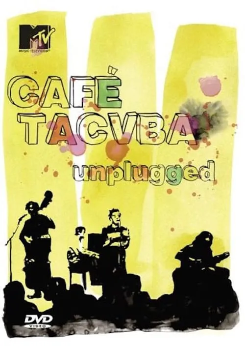 Café Tacvba: MTV Unplugged (фильм)