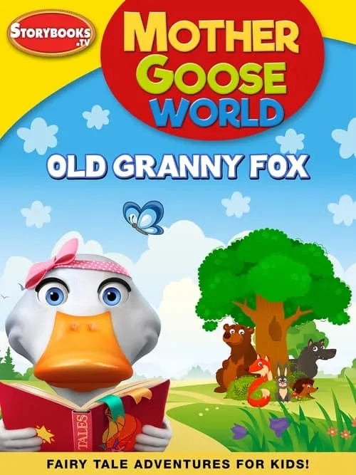 Mother Goose World: Old Granny Fox (movie)