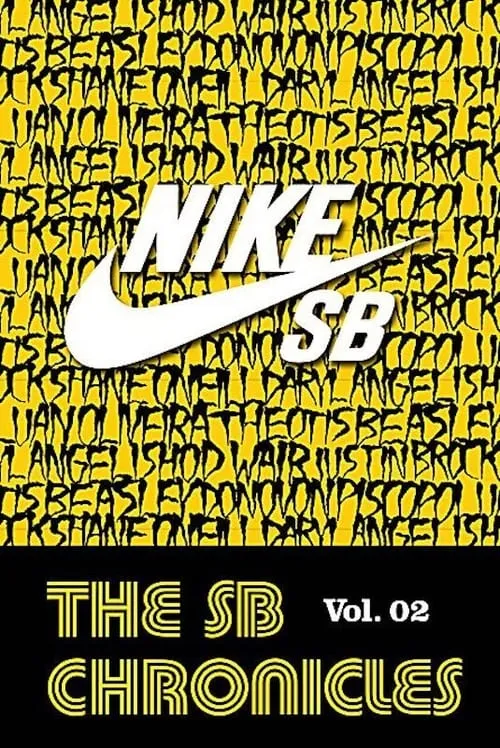 Nike SB - The SB Chronicles, Vol. 2 (фильм)