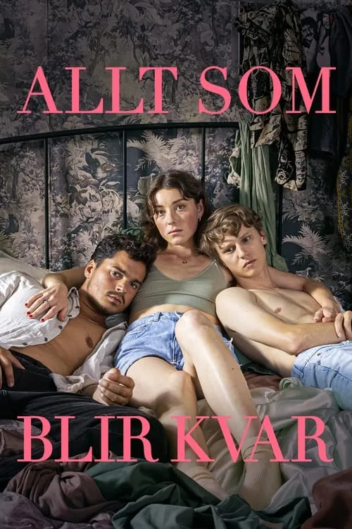 Allt som blir kvar (сериал)