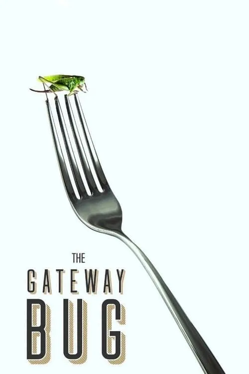 The Gateway Bug (фильм)