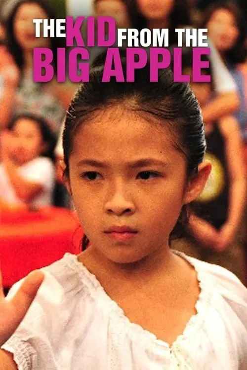 The Kid from the Big Apple (movie)