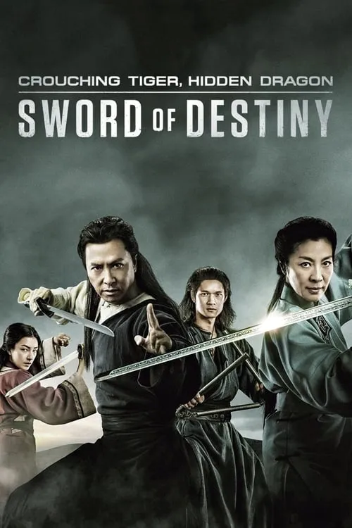 Crouching Tiger, Hidden Dragon: Sword of Destiny (movie)