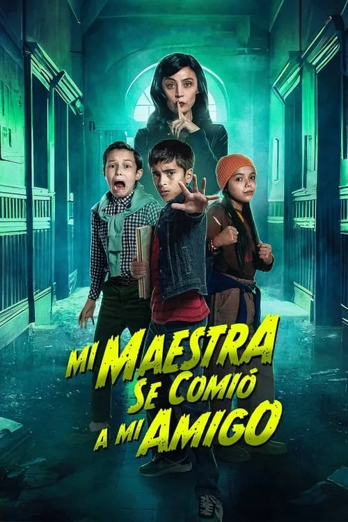 Mi Maestra se comió a mi amigo (movie)