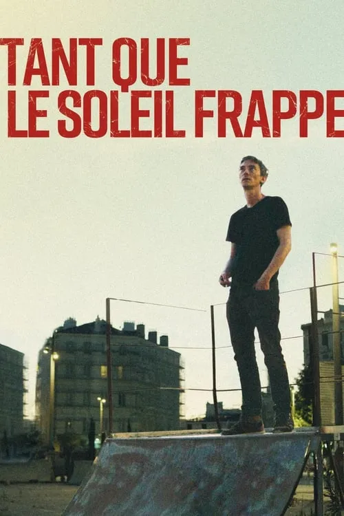 Tant que le soleil frappe (фильм)