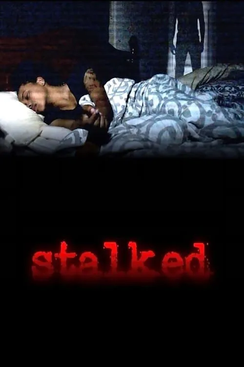 Stalked (фильм)