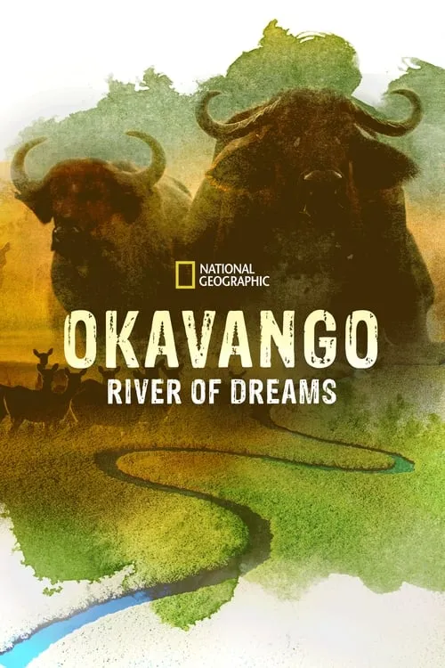 Okavango: River of Dreams - Director's Cut (movie)