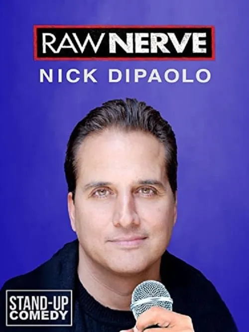 Nick Di Paolo: Raw Nerve (movie)