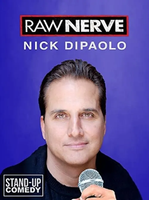 Nick Di Paolo: Raw Nerve (фильм)