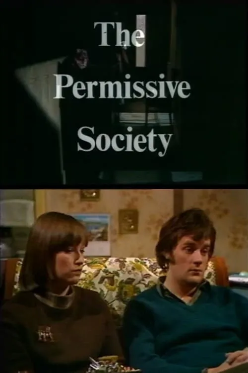 The Permissive Society (movie)