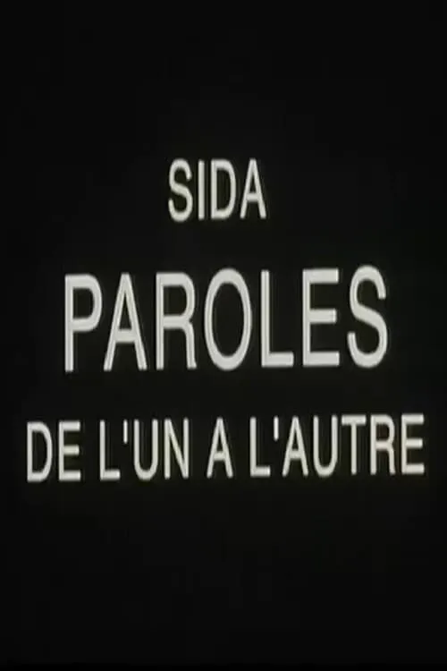 Sida, paroles de l'un à l'autre (фильм)