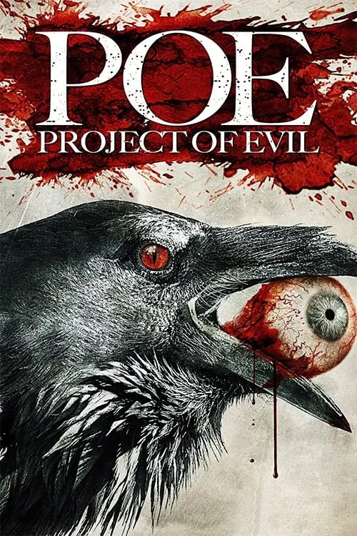 P.O.E. : Project of Evil (movie)