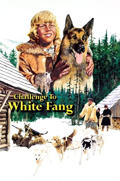 Challenge to White Fang (movie)