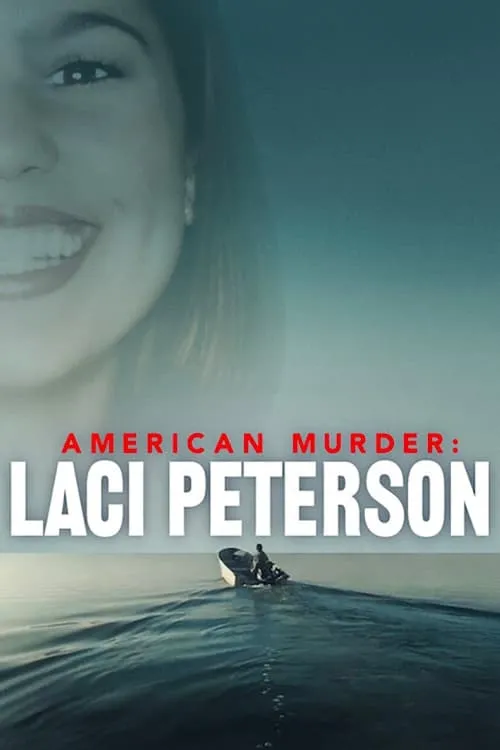 American Murder: Laci Peterson (series)