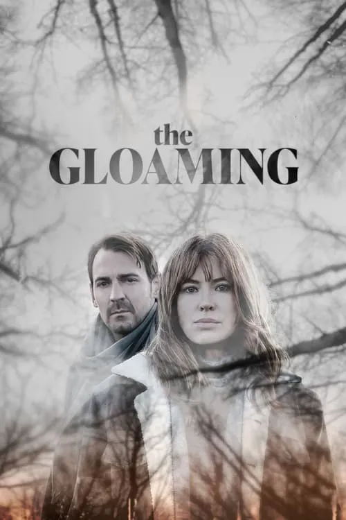 The Gloaming (series)