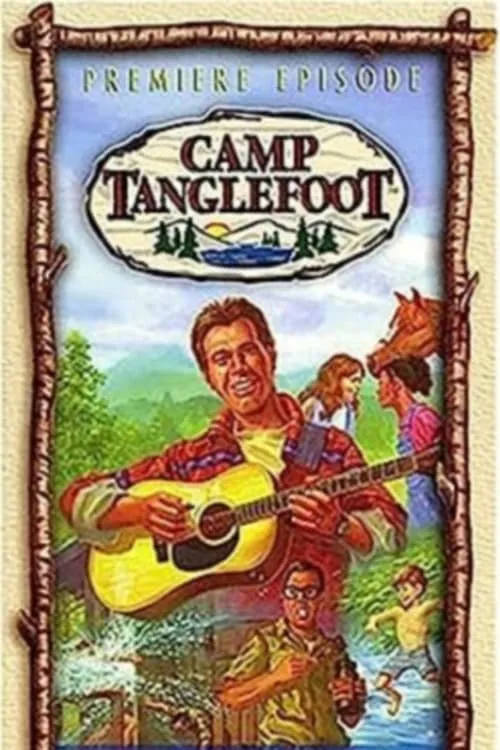 Camp Tanglefoot: It All Adds Up (movie)