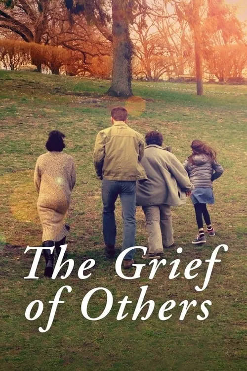 The Grief of Others (movie)